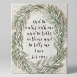He Walks with me Christian Home Decor